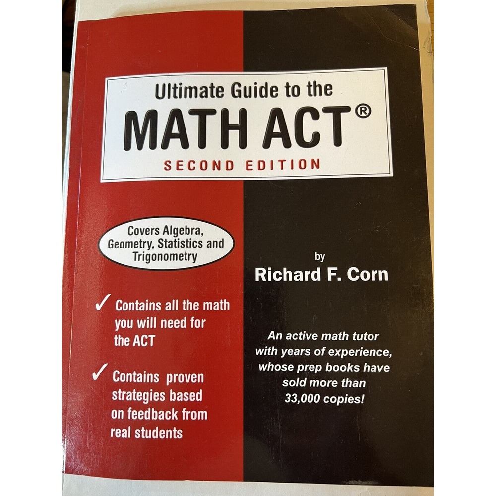 Ultimate Guide to the Math ACT by Richard F. Corn (2018, Trade Paperback)